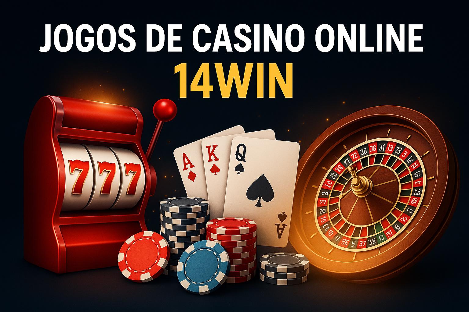 Jogos de cassino online 14WIN